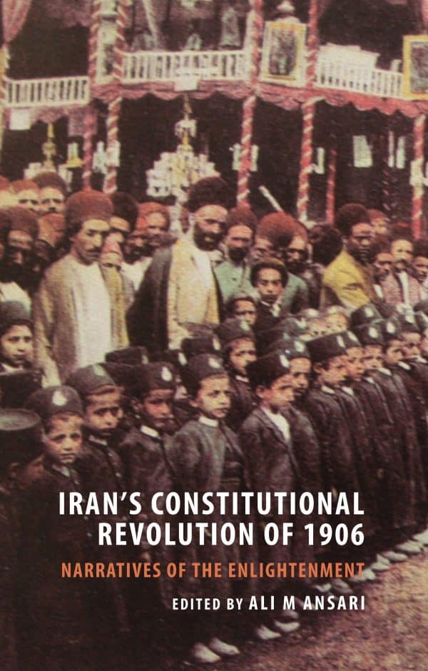 Iran’s Constitutional Revolution of 1906