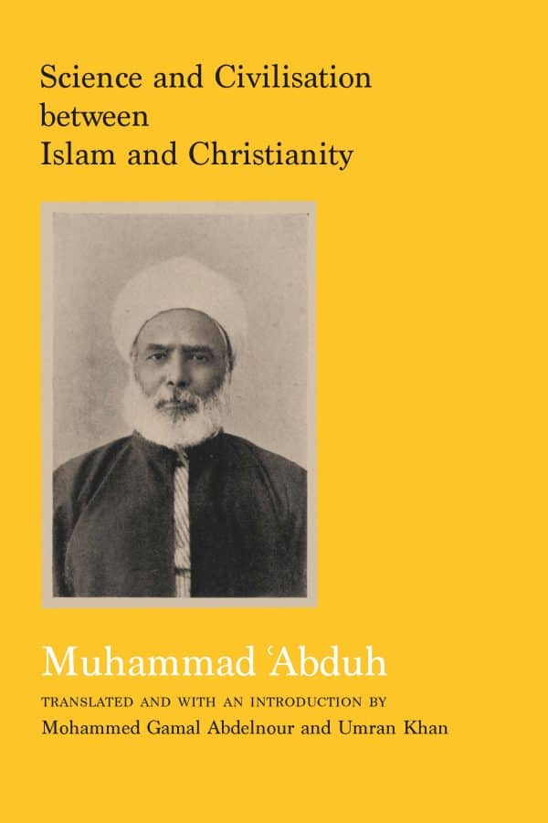 Science and Civilisation between Islam and Christianity